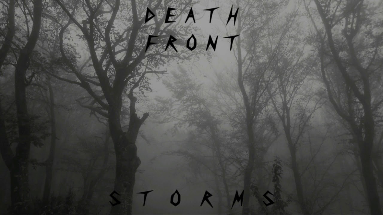 Death Front - Storms (Single: 2020)