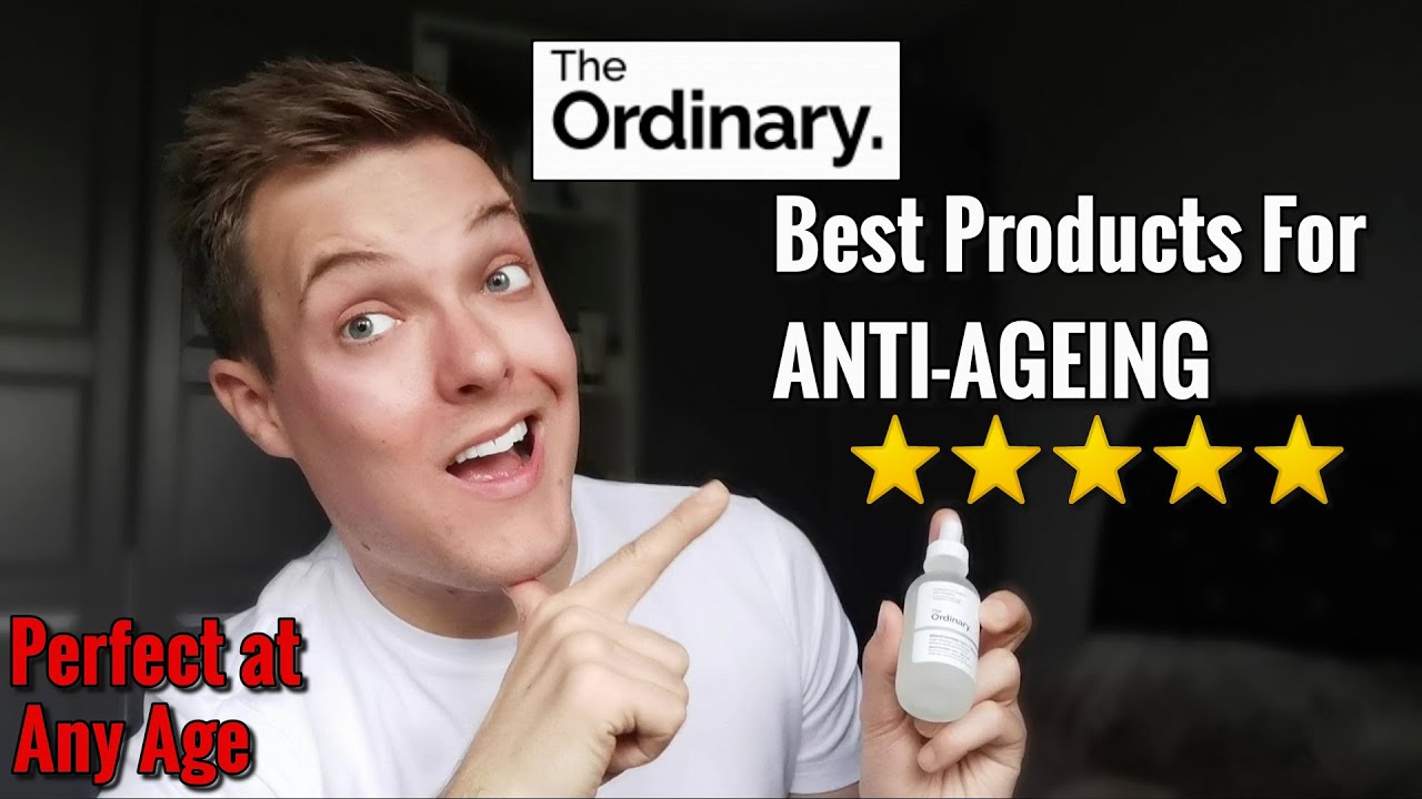 THE ORDINARY ANTI-AGEING SKINCARE ROUTINE | Perfect Skin Care Routine to Prevent Ageing -mature skin