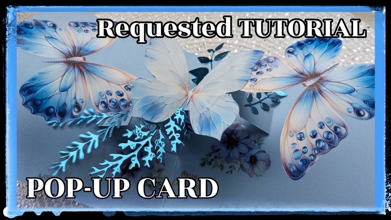 REQUESTED TUTORIAL for POP-UP mechanism. Butterfly Christmas card 🩵❄️💙❄️🩵