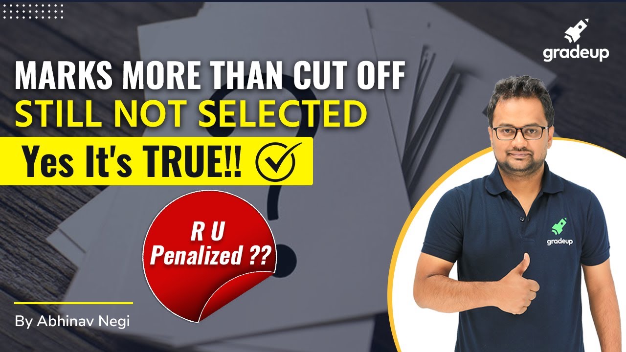 ESE 2021 Prelims | Marks More Than Cut Off Still Not Selected? |Penalized? | Guidance By Abhinav Sir