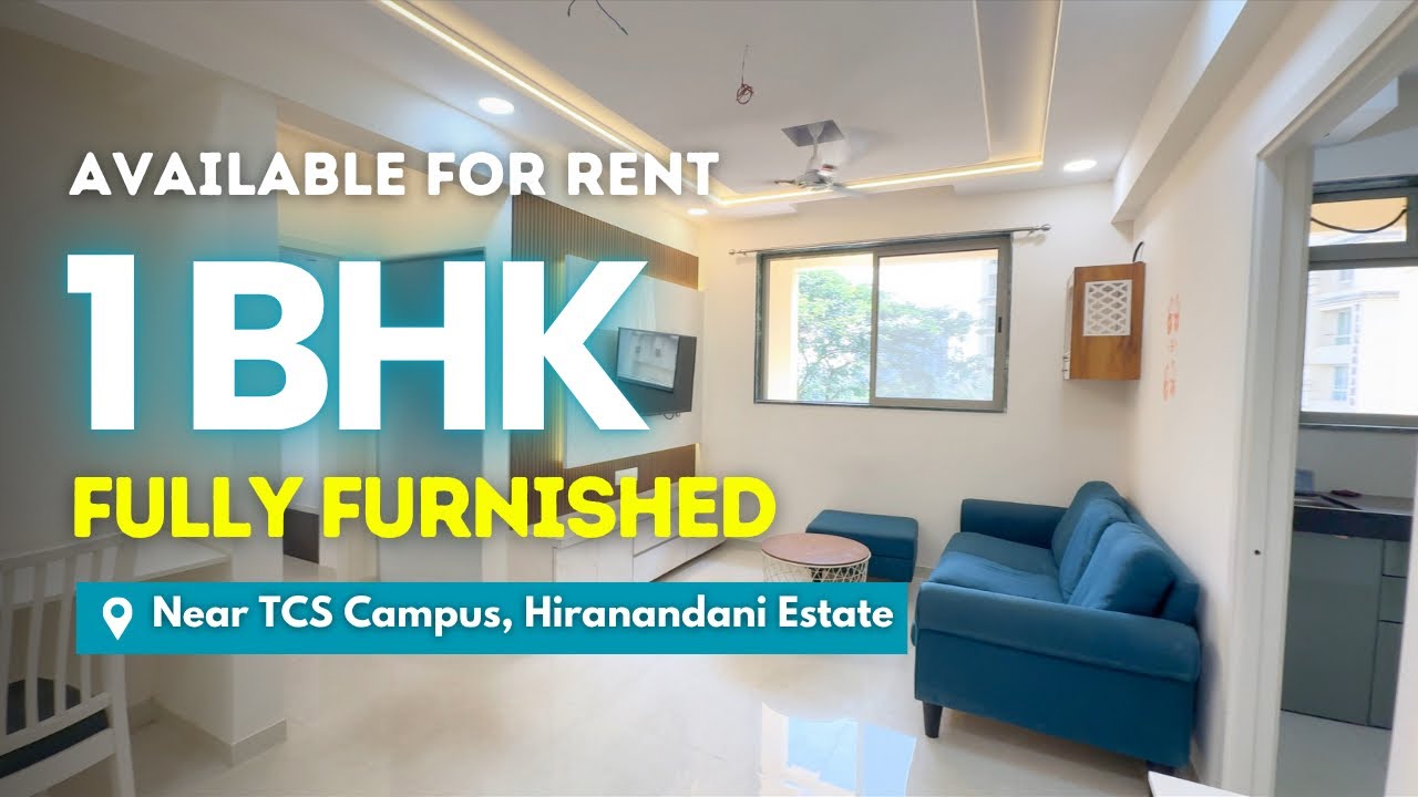 Fully Furnished 1 BHK Flat For Rent In Hiranandani Estate, Thane | Near TCS Campus