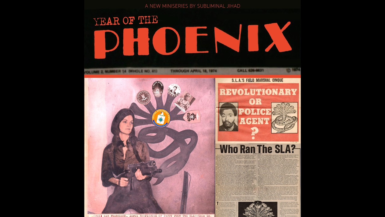 YEAR OF THE PHOENIX: Patty Hearst and the SLA [Part One: A License To Kill]