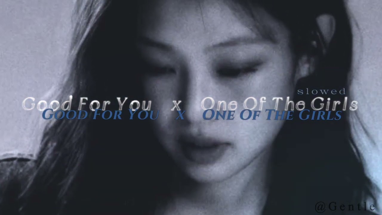 One Of The Girls x Good for You Slowed Mashup | The Weeknd, JENNIE, Lily-Rose Depp, and Selena Gomez