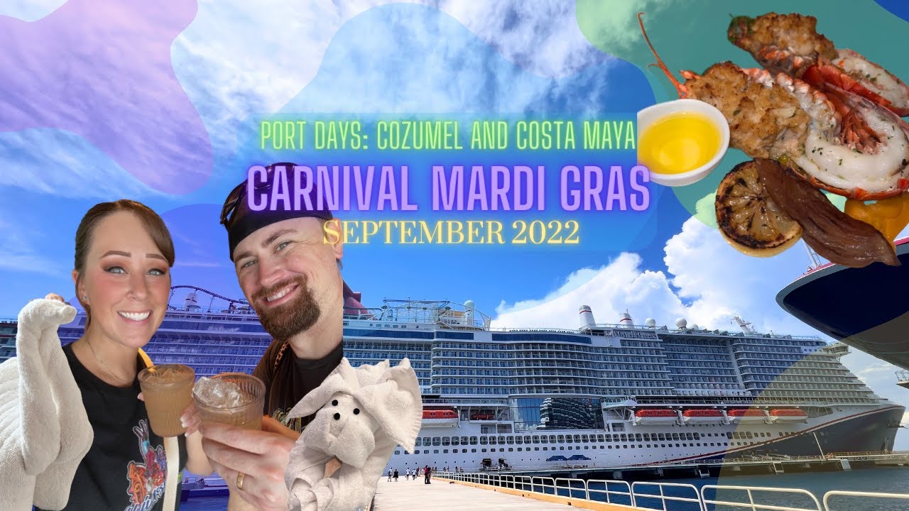 Carnival Mardi Gras Cruise: Port Days in Cozumel and Costa Maya