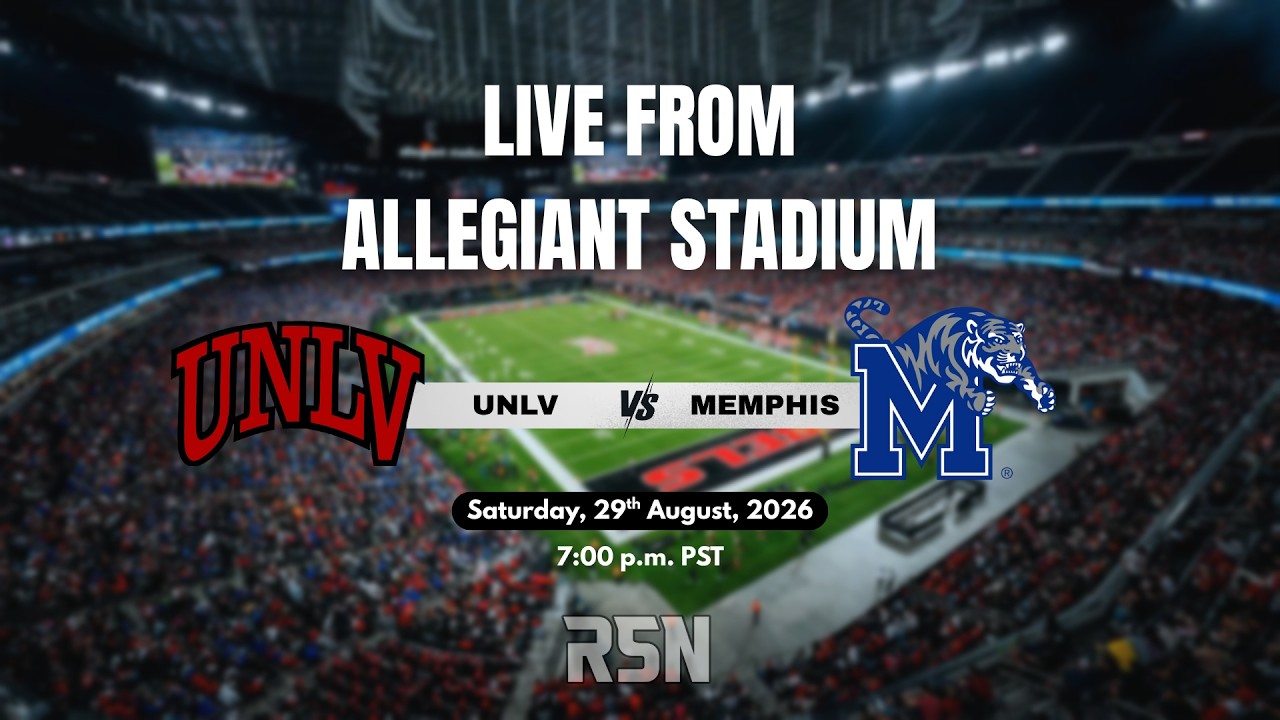 UNLV Rebels vs. Memphis Tigers Live From Allegiant Broadcast