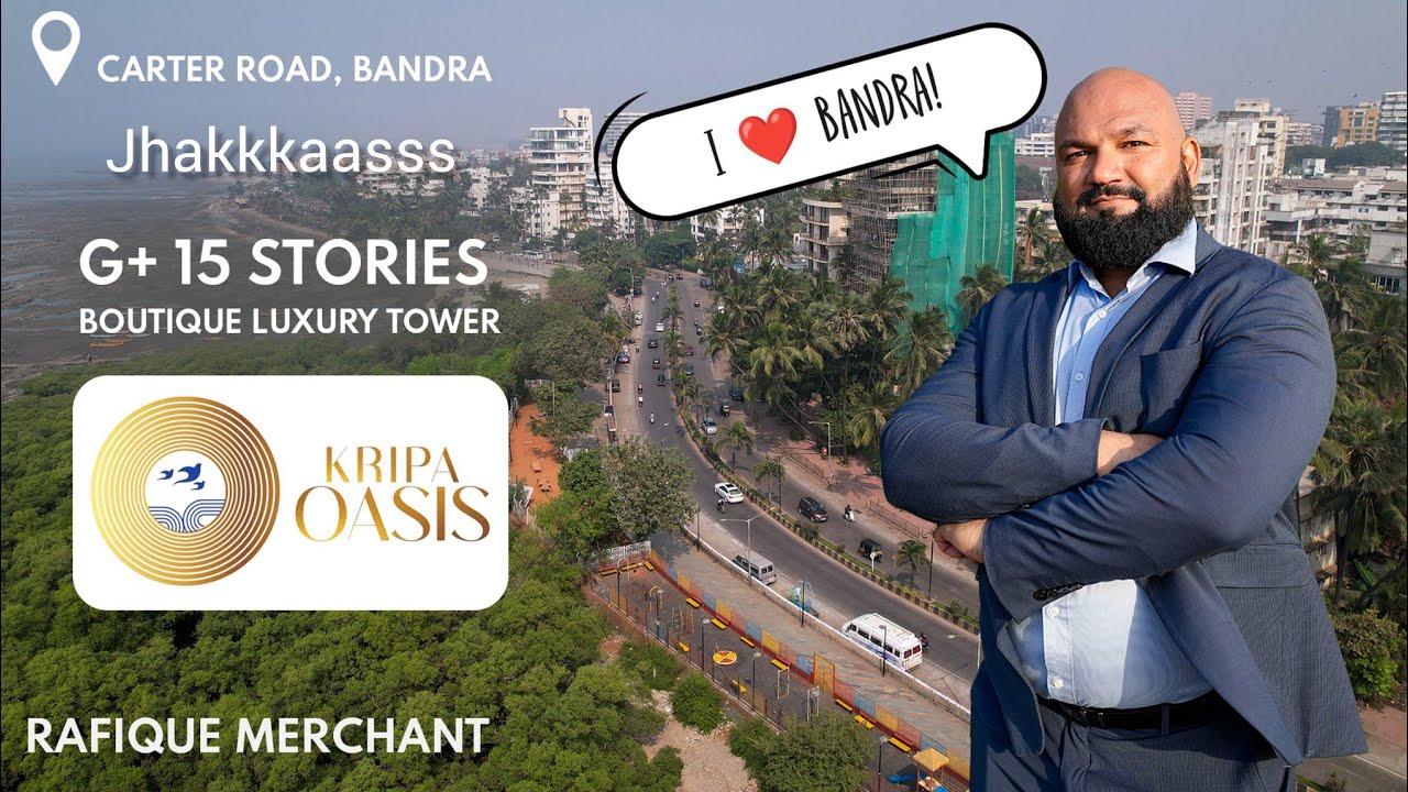 Bandra is an Emotion. Kripa Oasis by Kripa Group, Union Park, Bandra 