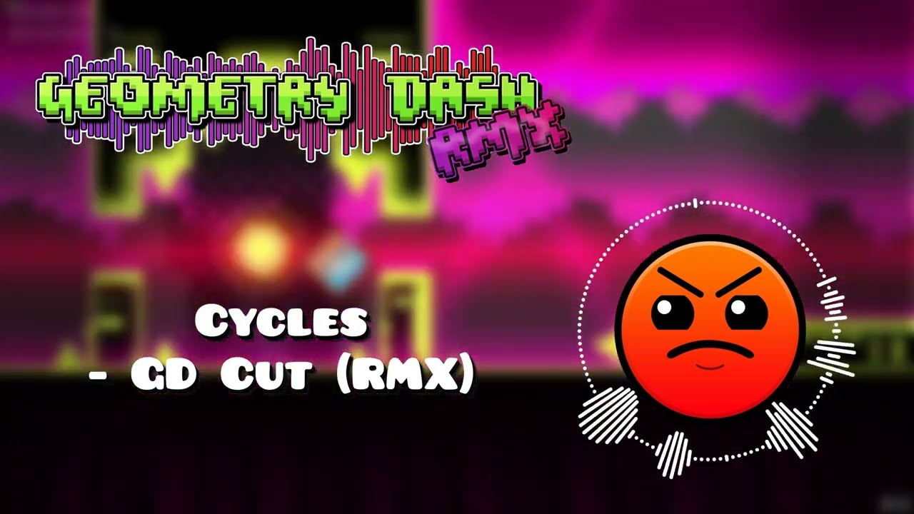 Cycles - GD Cut (RMX)