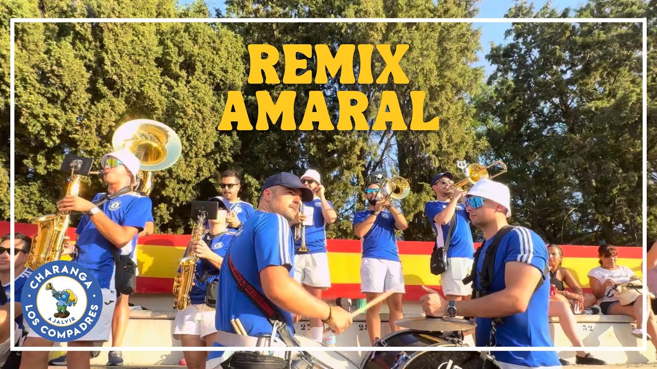 Remix Amaral - Charanga Los Compadres en Vivo | Alalpardo