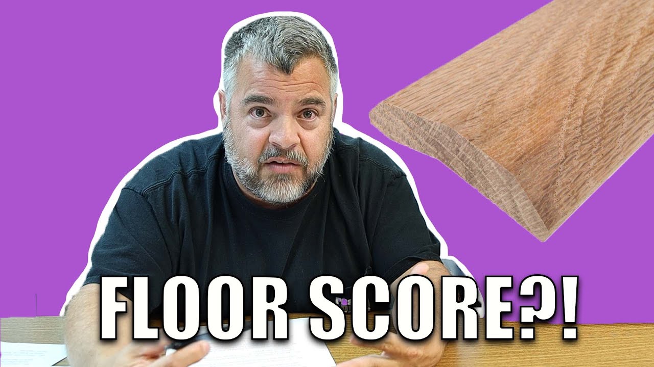 Floor Score. What Is It?