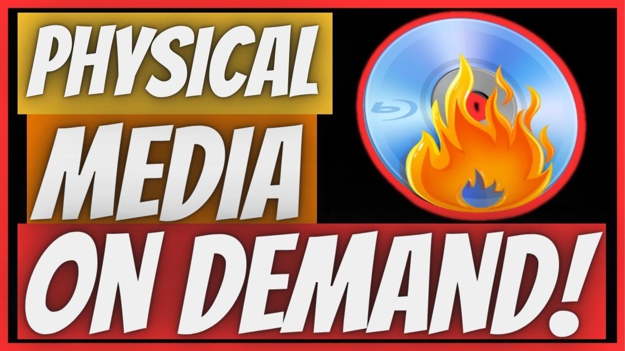 Why On Demand Physical Media is BETTER?