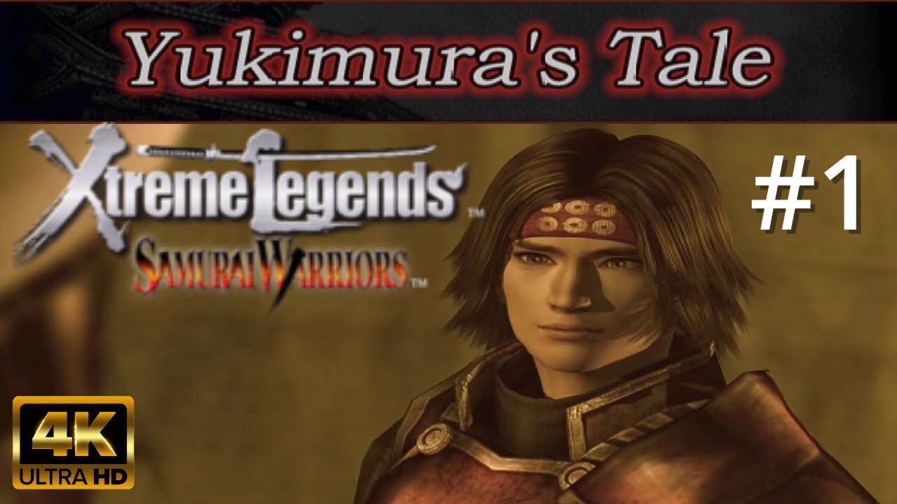 Samurai Warriors: Xtreme Legends [4K60][PS2] - Part 1 - Yukimura Sanada's Tale (All Stages)