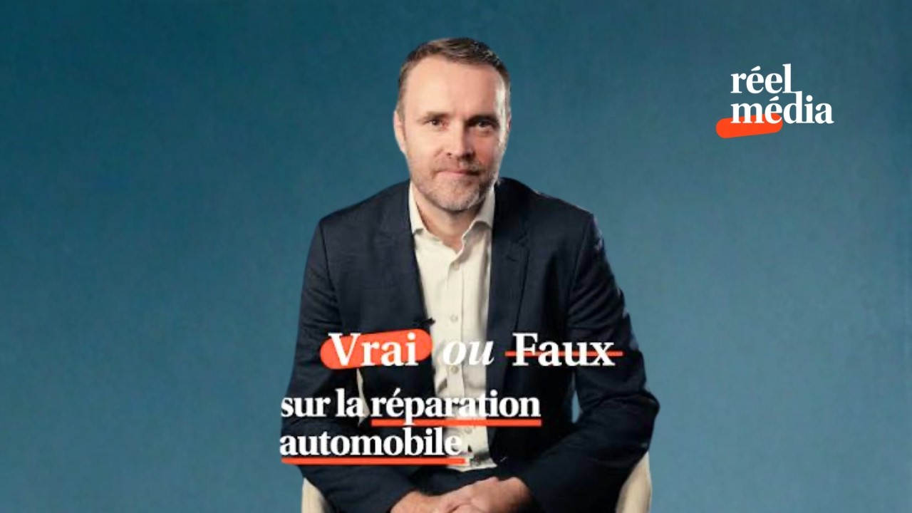 Vrai ou Faux : la réparation durable en automobile, en partenariat avec Réel Média
