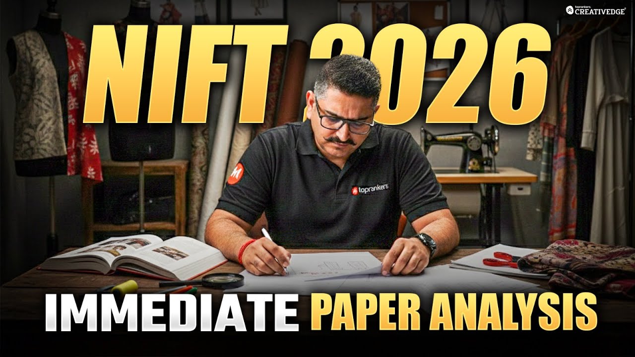NIFT 2026 Immediate Paper Analysis 🔥 | Exam Difficulty Level & Expected Cutoff