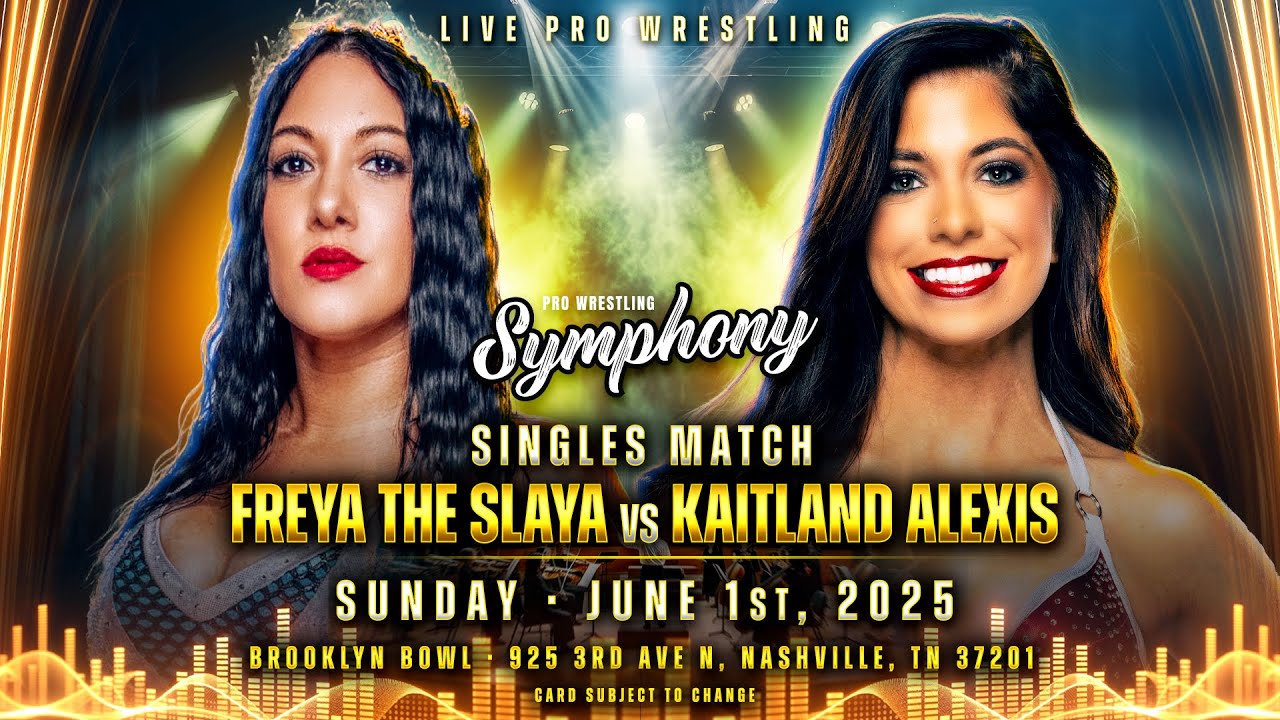 Freya the Slaya vs Kaitland Alexis (Pro Wrestling Symphony - June 1, 2025)