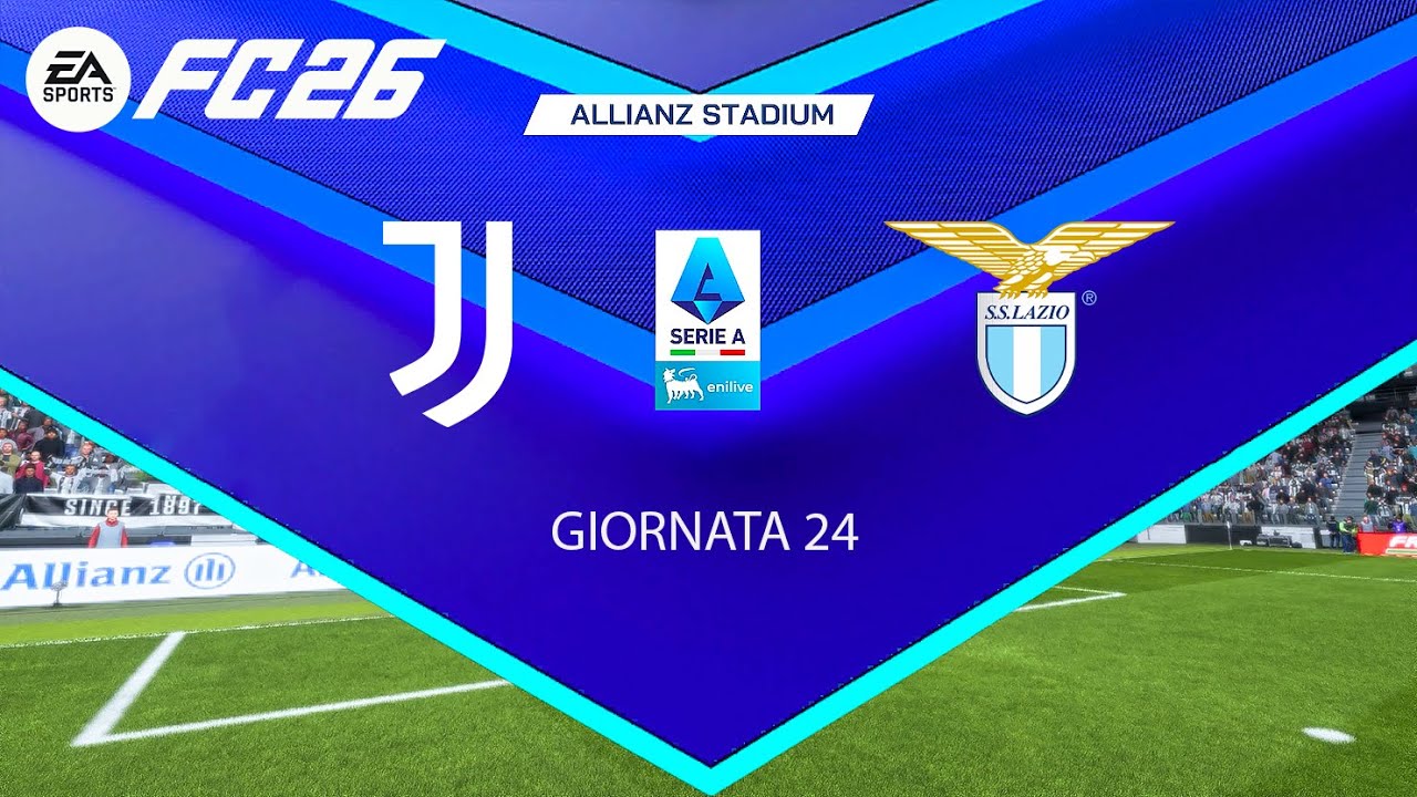 FC 26 - JUVENTUS vs LAZIO | Serie A 2025/26 Giornata 24 &ndash; Simulazione Real Match