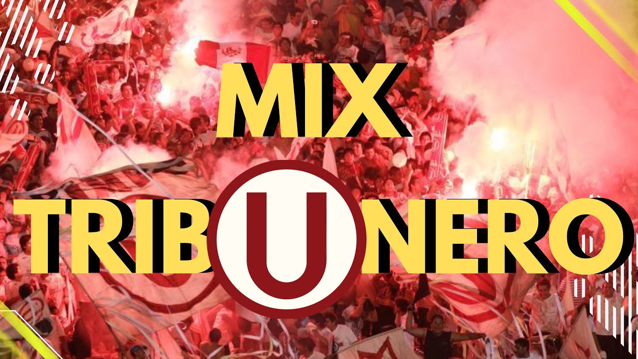 MIX TRIB(U)NERO !!! [[LAS MEJORES CANCIONES DE BARRA]] TRINCHERA U NORTE - UNIVERSITARIO DE DEPORTES
