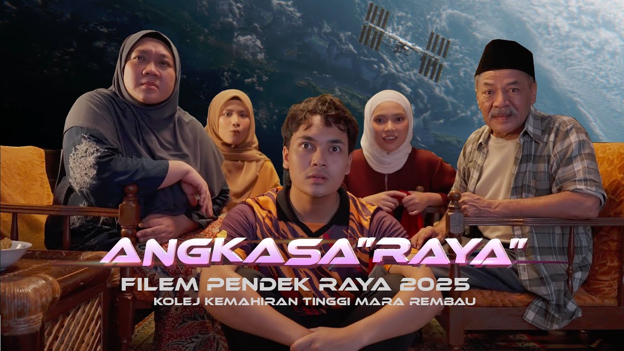 Filem Pendek Raya 2025 : Angkasa
