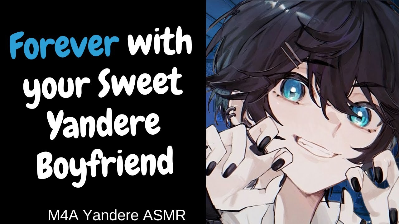 Spending Forever with your Sweet Yandere! (M4A ASMR Roleplay)