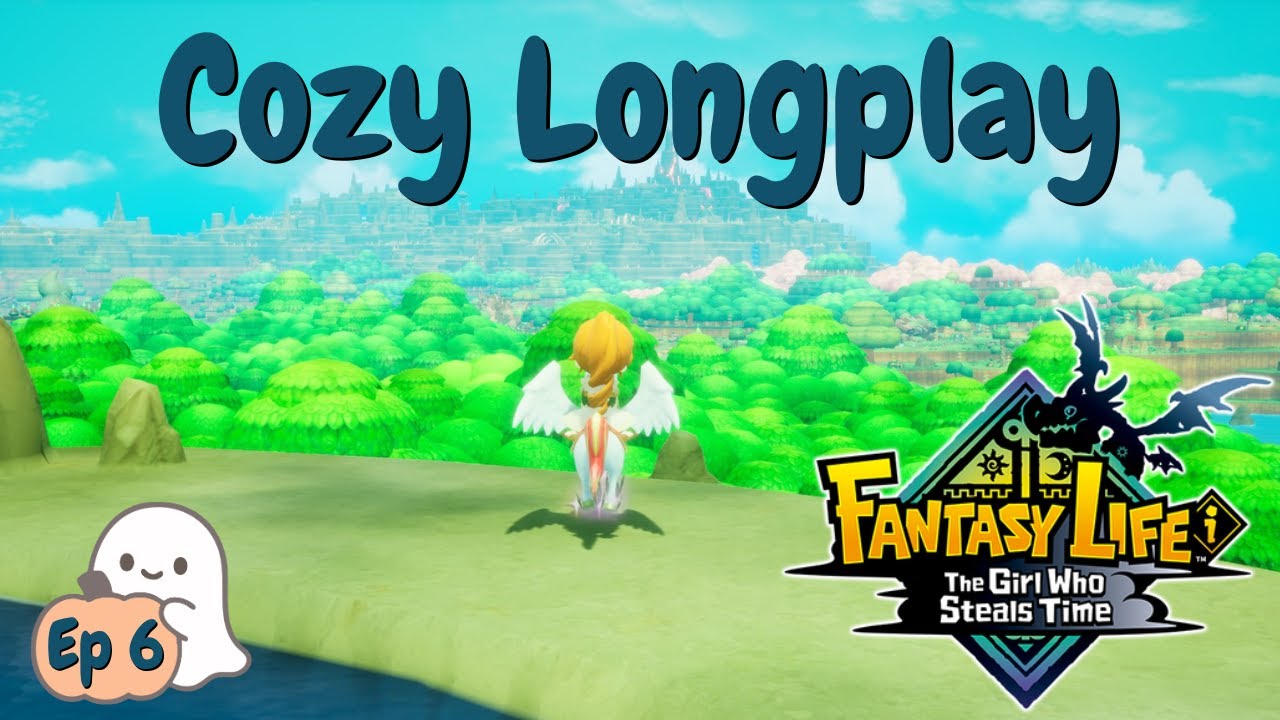 Cozy Days🌿 | Fantasy Life i Longplay (No Commentary) | Ep 6