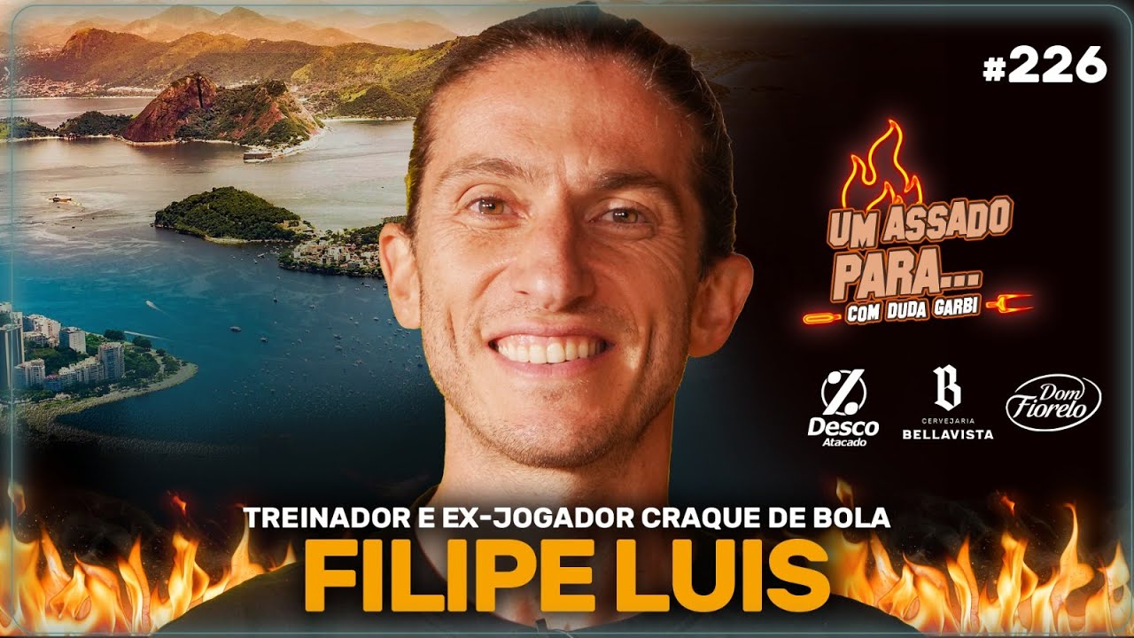 UM ASSADO PARA... FILIPE LUIS | #226