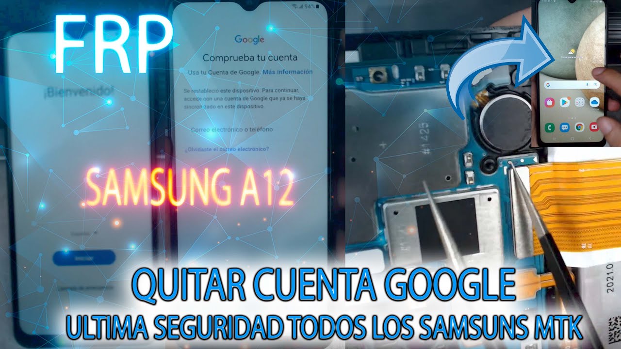 FRP Samsung A12 como quitar cuenta google Todos los samsung MTk Ultima seguridad Metodo