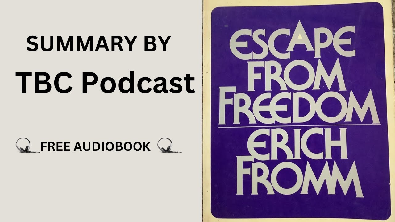 Escape from Freedom by Erich Fromm - Key Notes & Highlights Explained 📖