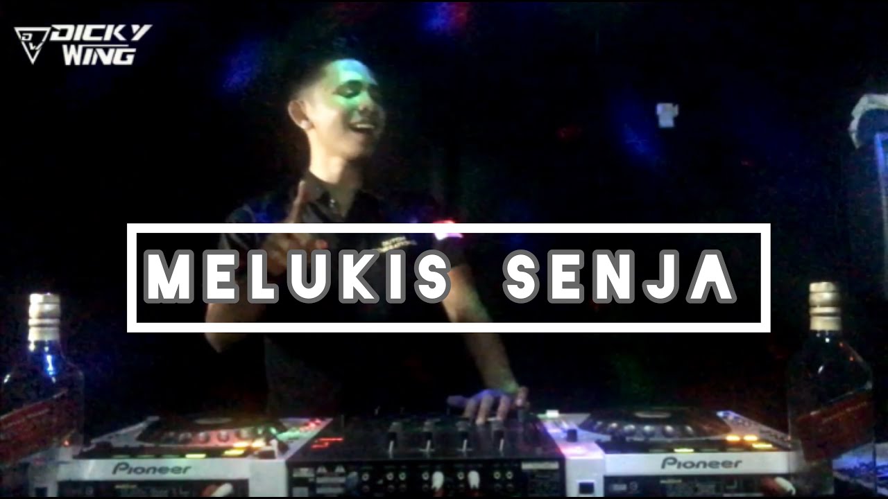 MELUKIS SENJA DJ 2021 - Dicky wing 
