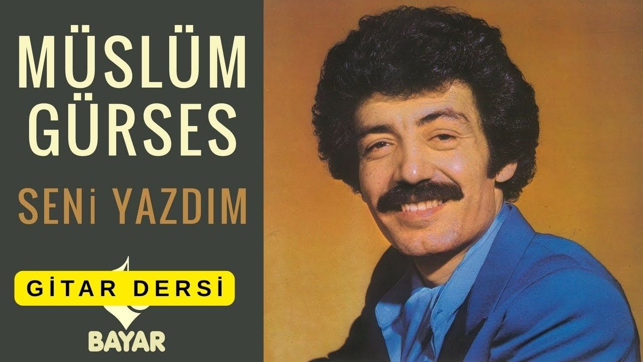 seni yazdım kalbime müslüm gürses  gitar dersi tab