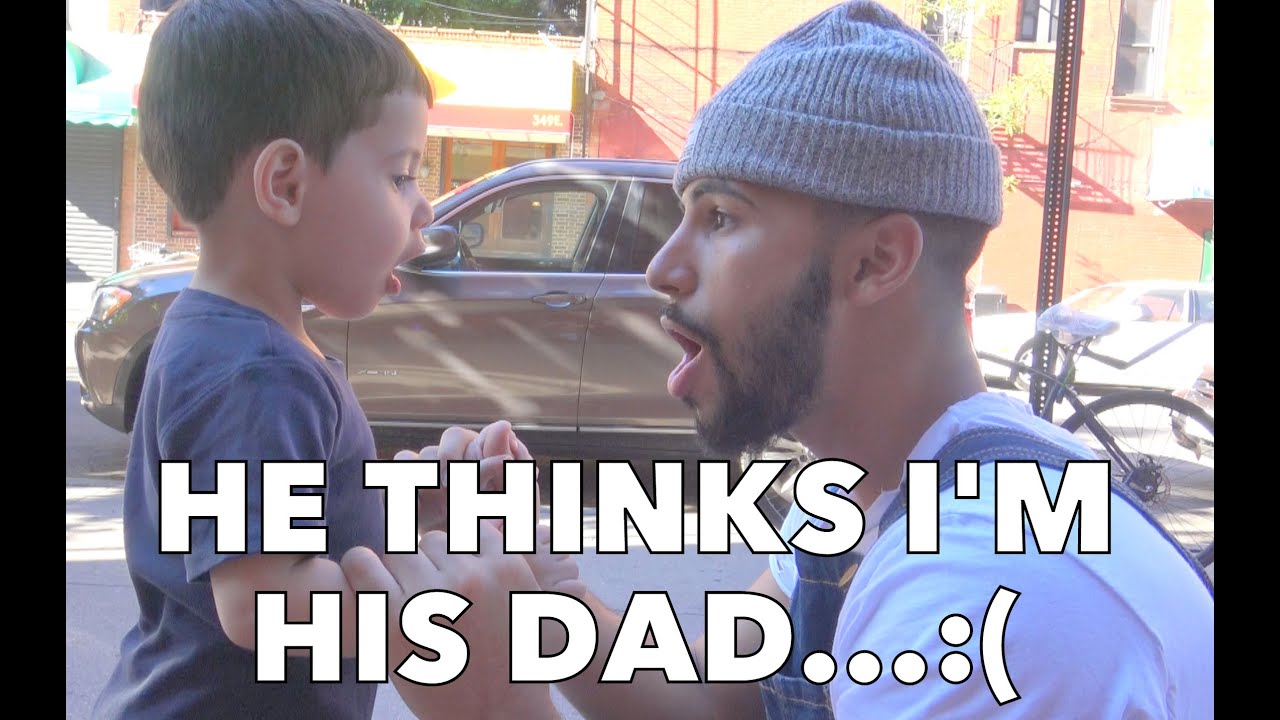 HE THINKS I'M HIS DAD... :(