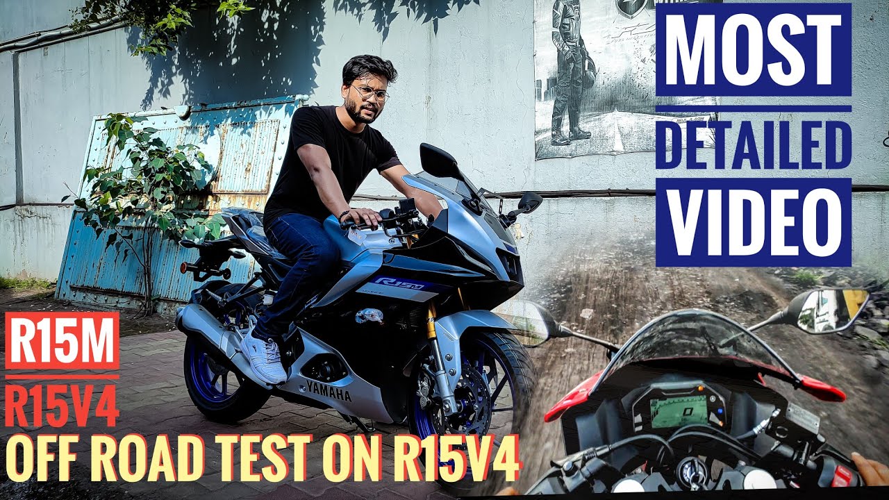 R15 V4 AND R15M REVIEW | ON ROAD AND OFF ROAD TEST RIDE OF R15M & R15V4 | ALL FEATURES AND PRICES