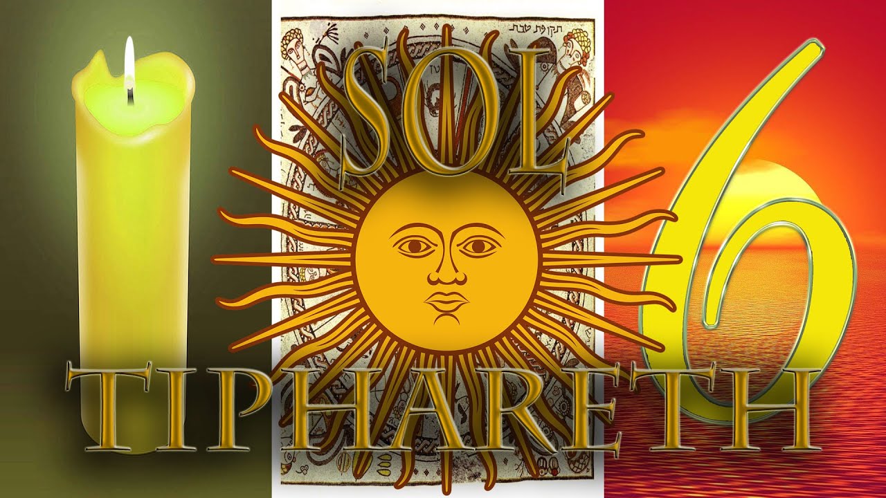 Working with The Kabbalah: The Sephira Tiphareth (SUN): Symbolism and Correspondences: Meditations