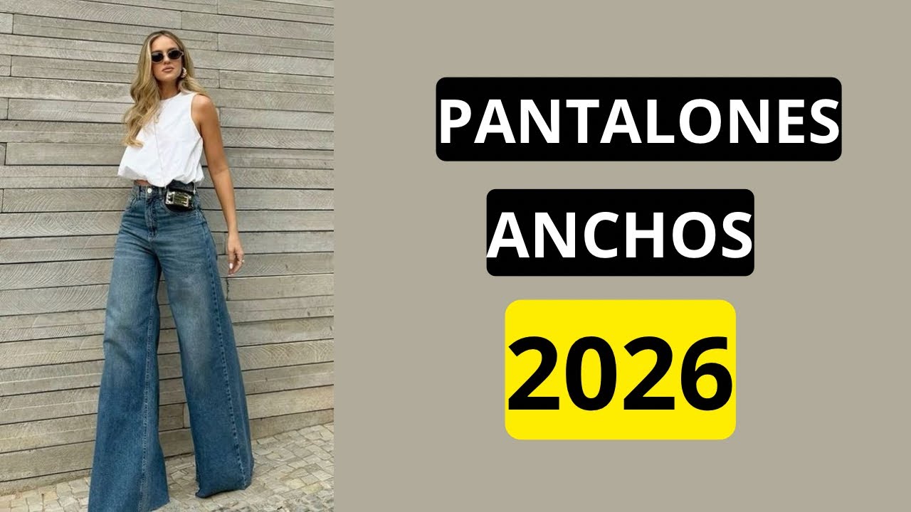 ✨COMO VESTIR y COMBINAR PANTALONES ANCHOS 2026| Outfits ELEGANTES #viral #viralvideo #elegancia 