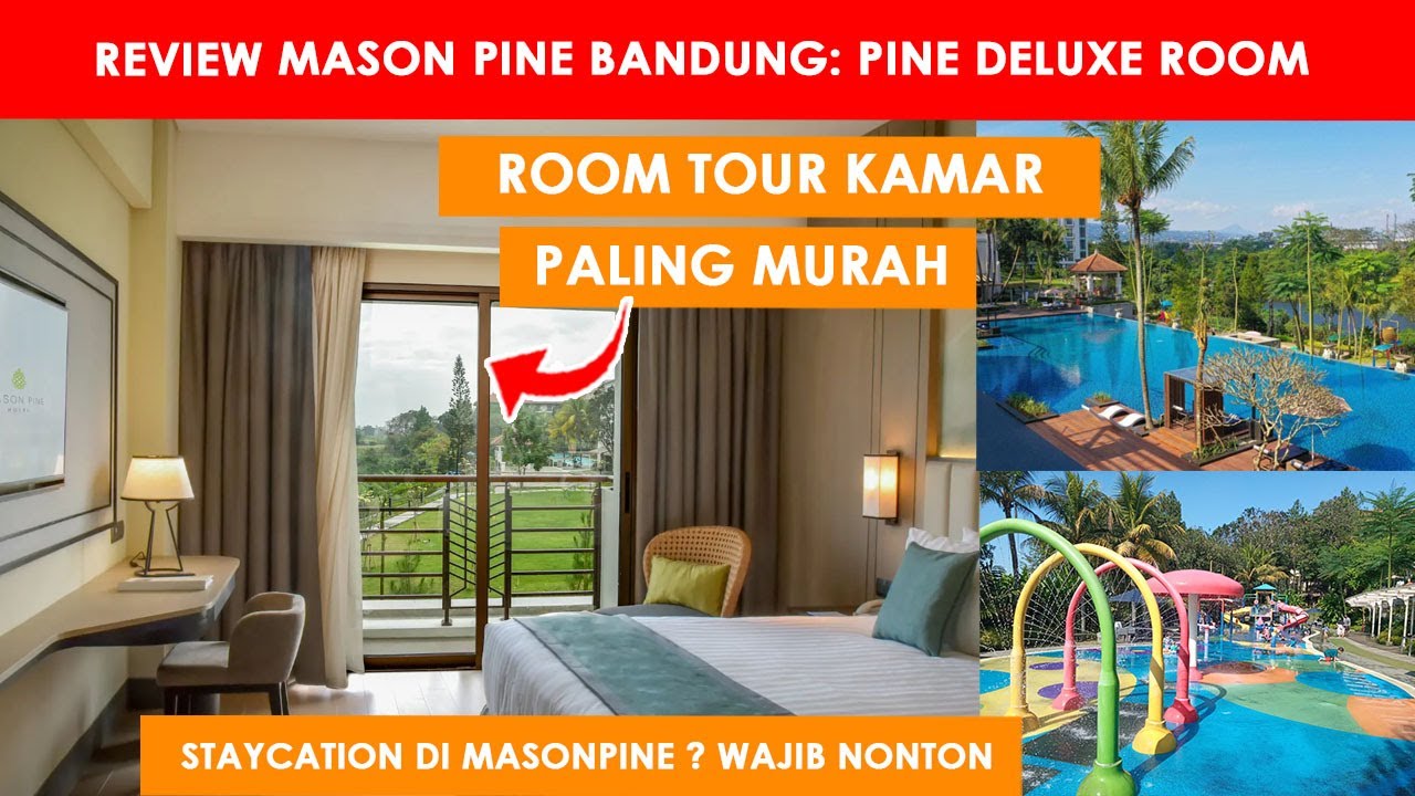 Mason Pine Hotel Room Tour Kamar Pine Deluxe - Paling Murah