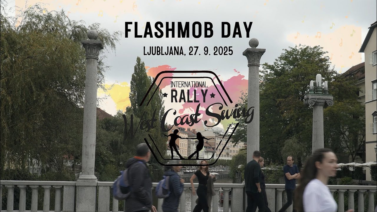 International West Coast Swing rally - flashmob 2025 • Ljubljana, Slovenia 🇸🇮