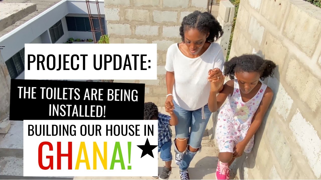 The Toilet Systems Are Going In! | Building Our Dream Home In Ghana | Building In Ghana