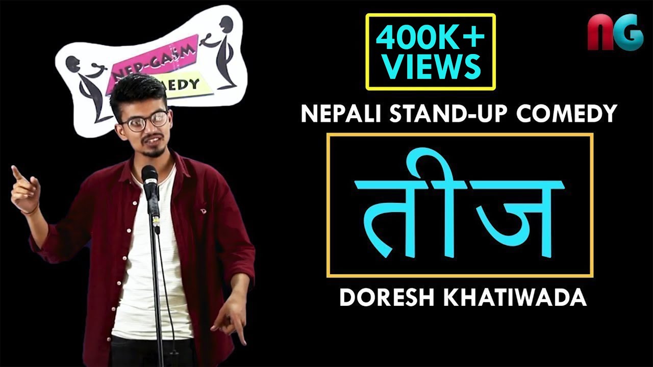TEEJ | Nepali Stand-up Comedy | Doresh Khatiwada | Nep-Gasm Comedy