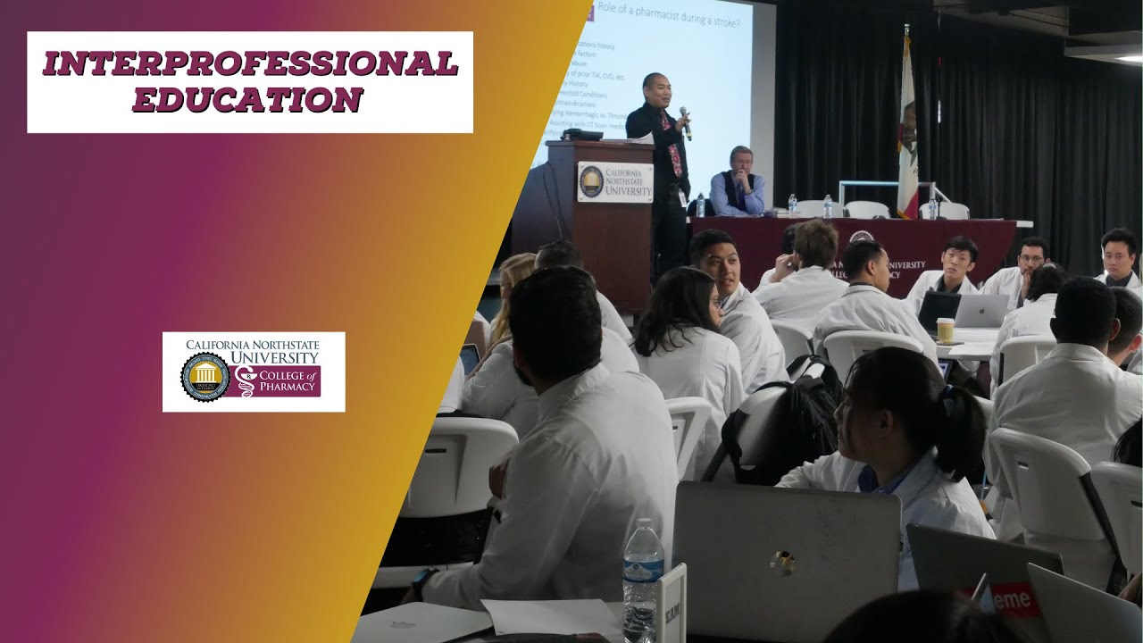 Interprofessional Education - California Northstate University