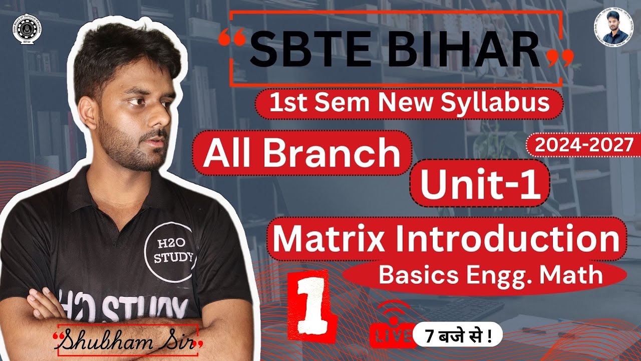 bihar polytechnic 1st semester new syllabus |Basics Engg. Math All Branch |Matrix Introduction|H2O|