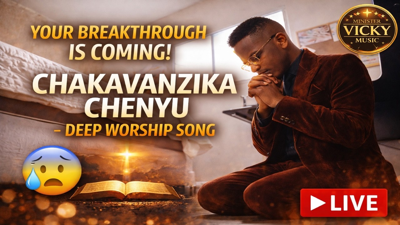 “Chakavanzika Chenyu” – Deep Worship Song for Breakthrough | Minister Vicky