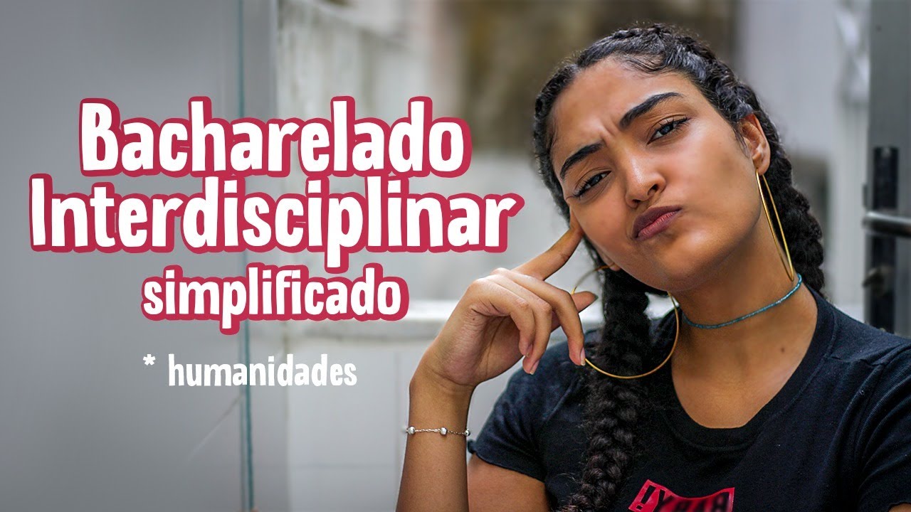 Simplificando o Bacharelado Interdisciplinar em Humanidades