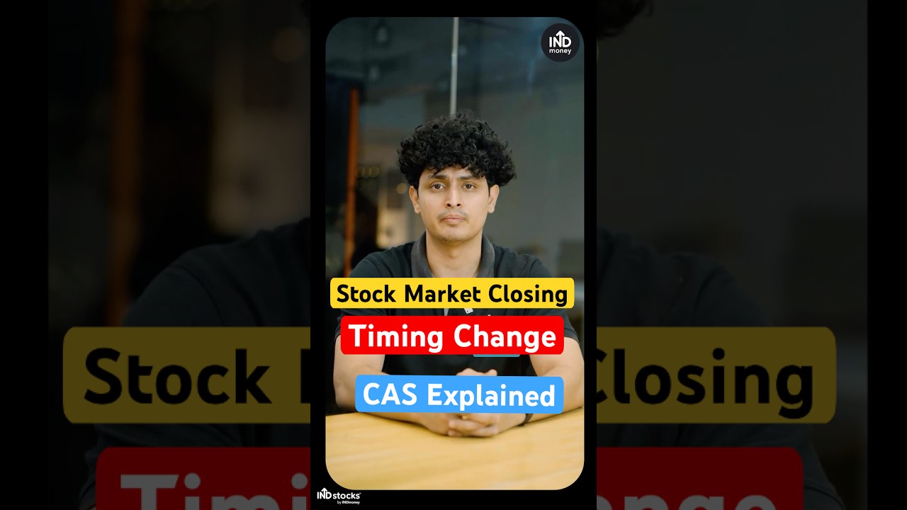 New Stock Market Closing Timings From 3rd August 2026 | SEBI CAS Explained