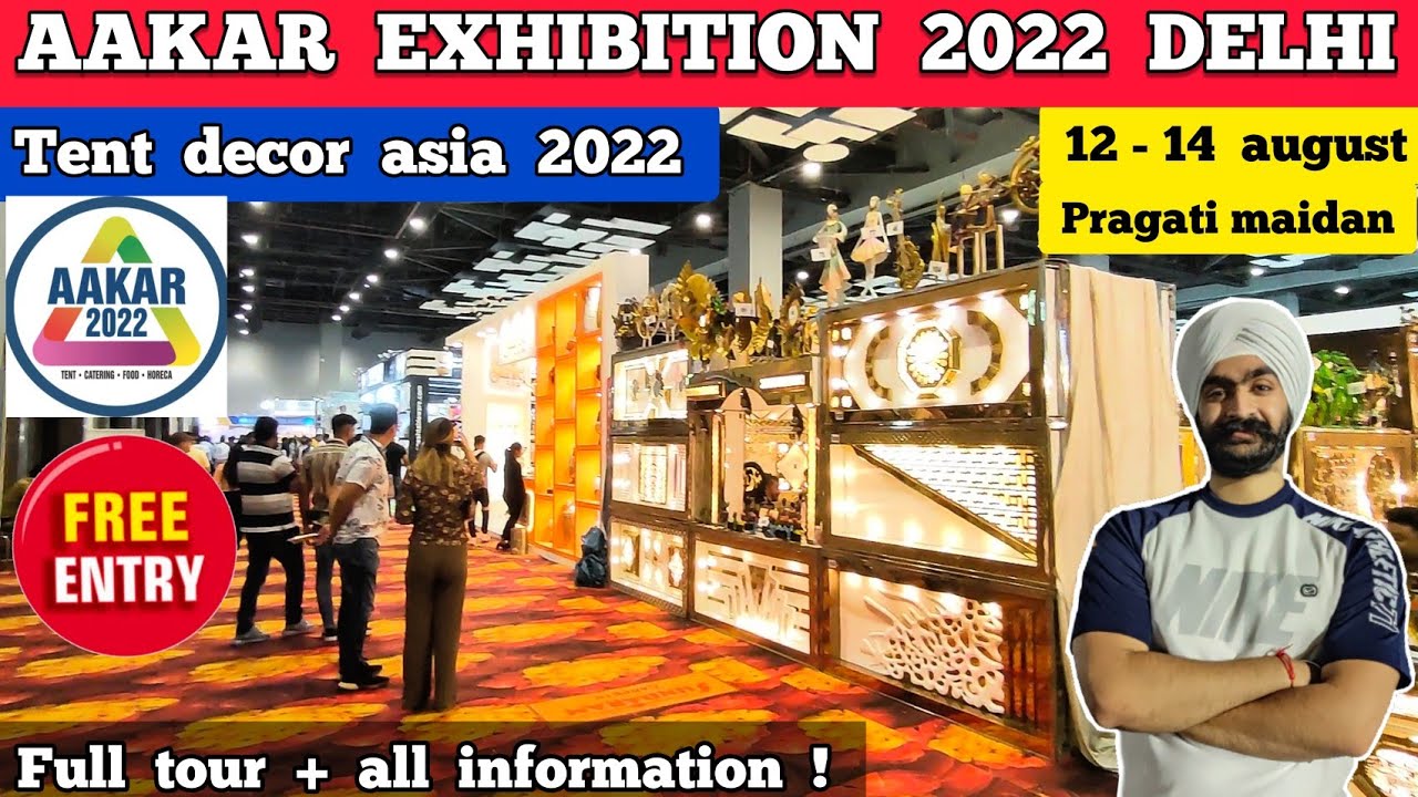 Aakar exhibition 2022 delhi pragati maidan | Tent decor asia 2022 | Full tour & details | AAKAR 2022