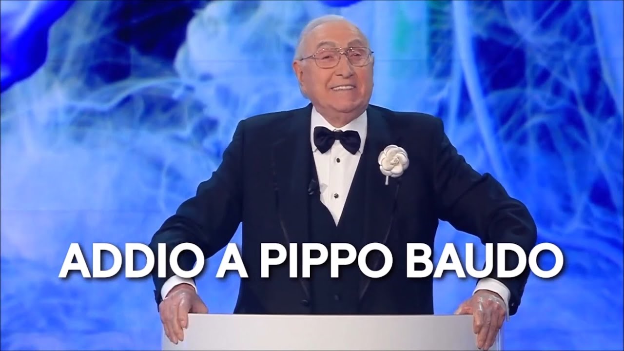 ADDIO A PIPPO BAUDO