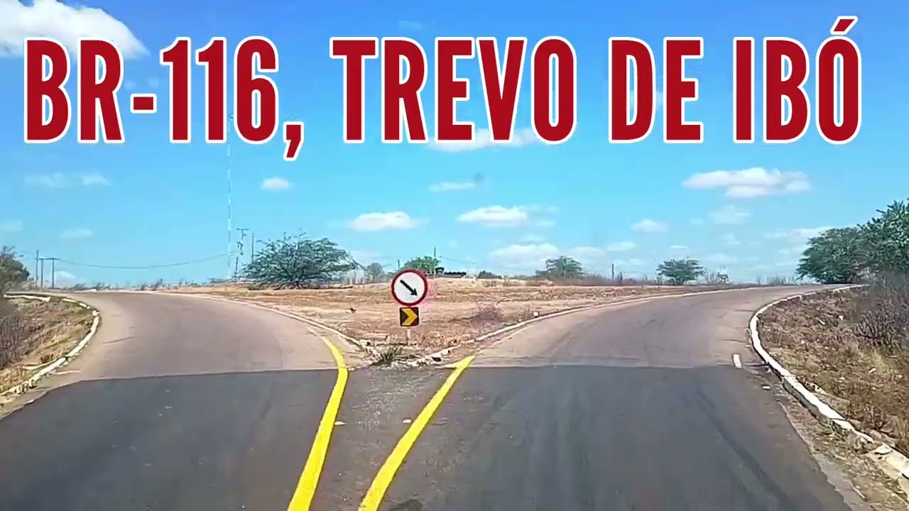 Como prevenir assaltos nas estradas, BR-116 passando pelo trevo de Ibó