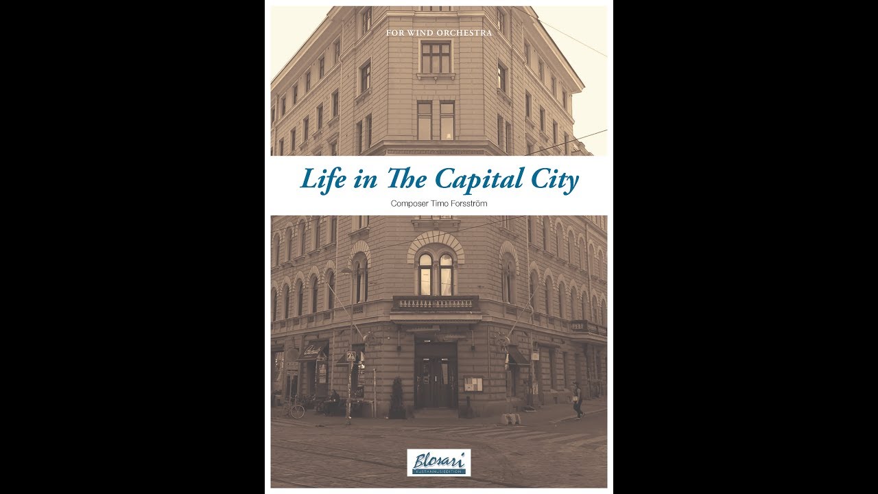 Life in The Capital City