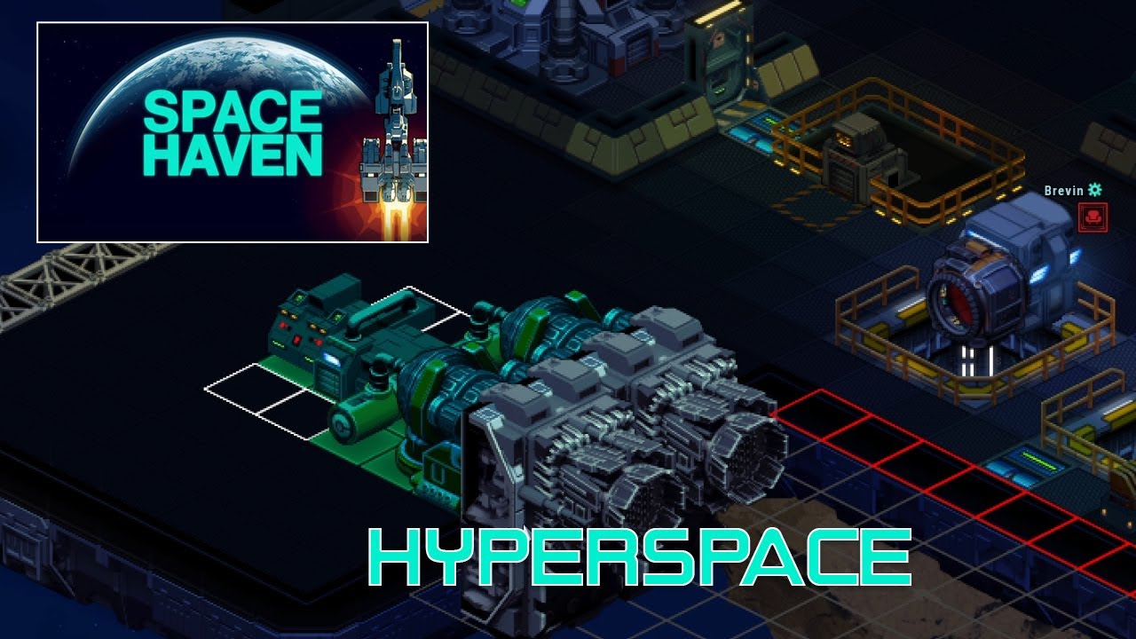 Space Haven EP3 Early Access  - Let's Play - Hyperspace