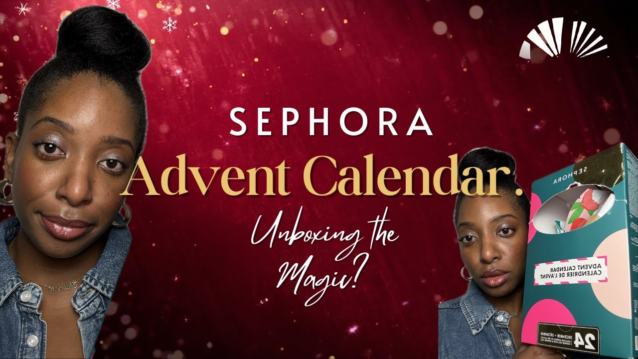 Sephora Advent Calendar Review!