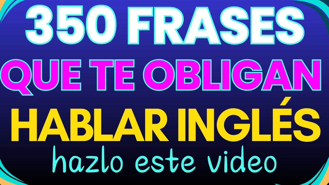 APRENDE ESTAS EXPRESIONES Y PODRÁS HABLAR INGLÉS FLUIDO COMO NATIVOS || APRENDER INGLES RÁPIDO