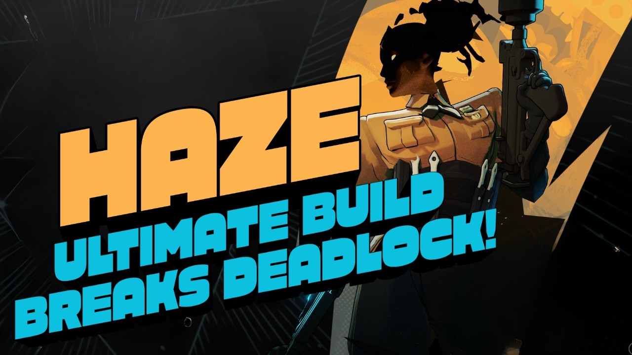 Идеальная сборка для Haze, уничтожающая Deadlock!