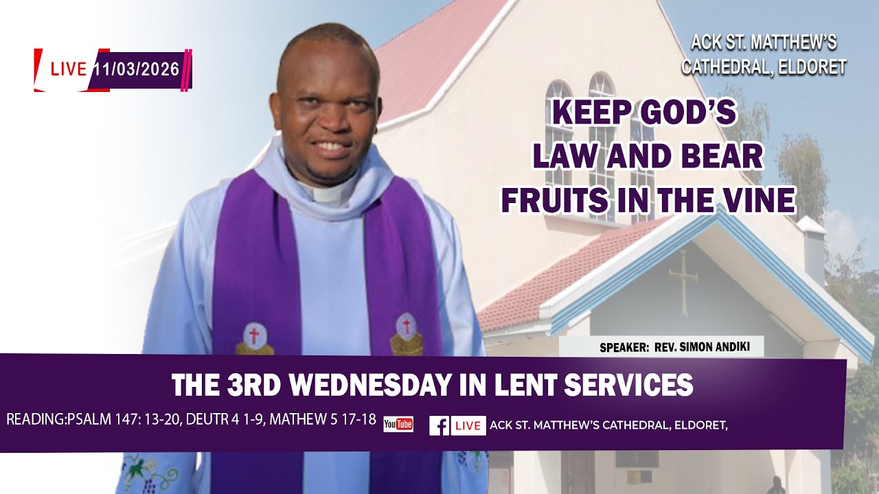 KEEP GOD’S LAW AND BEAR FRUITS IN THE VINE / REV. SIMON ANDIKI